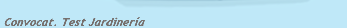 Anuncio Test Jardiner&iacute;a